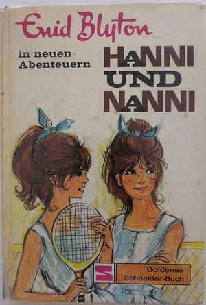 Hanni und Nanni in neuen Abenteuern by Enid Blyton