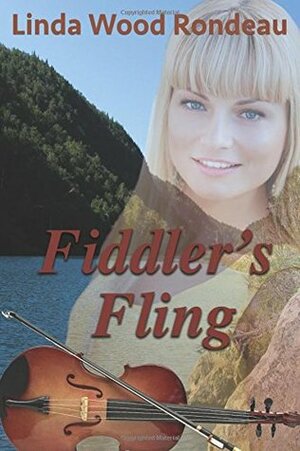 Fiddler's Fling by Linda Wood Rondeau
