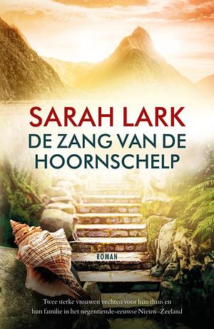 De zang van de hoornschelp by Sarah Lark