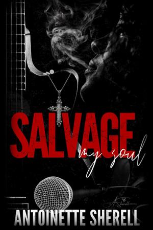 Salvage My Soul by Antoinette Sherell