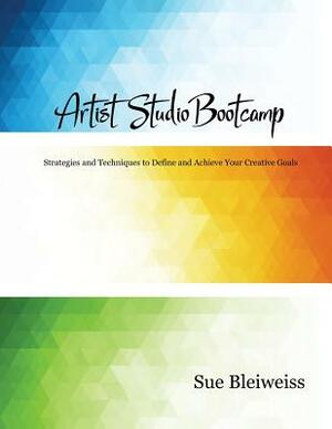 artist studio bootcamp by Sue Bleiweiss