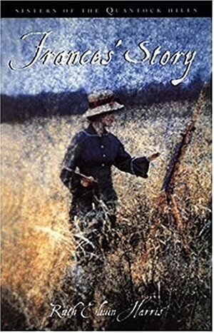 Frances's Story by Rebecca Floyd, Ruth Elwin Harris