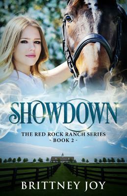 Showdown (Red Rock Ranch, book 2) by Brittney Joy