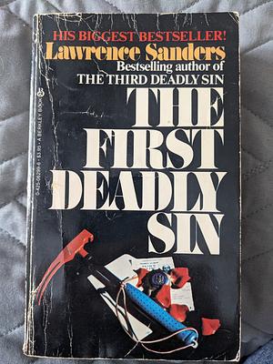 The First Deadly Sin by Lawrence Sanders