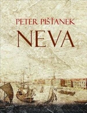 Neva by Peter Pišťanek