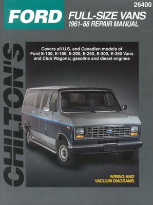 Ford Full-Size Vans, 1961-88 by Chilton Publishing, The Nichols/Chilton, Chilton Automotive Books