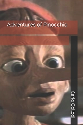 Adventures of Pinocchio by Carlo Collodi