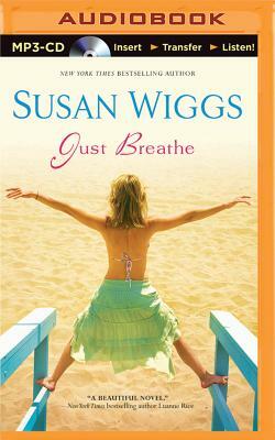 Just Breathe by Susan Wiggs