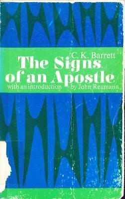 The Signs of an Apostle by C.K. Barrett