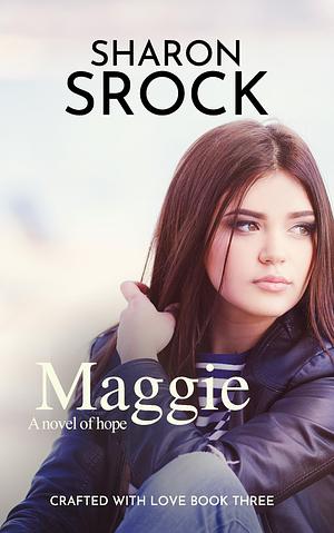 Maggie by Sharon Srock, Sharon Srock