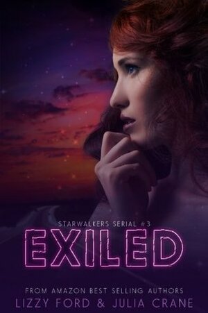 Exiled by Julia Crane, Lizzy Ford