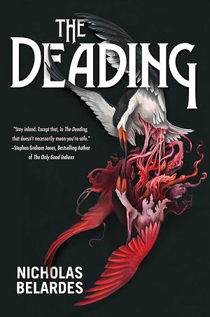 The Deading by Nicholas Belardes