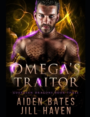 Omega's Traitor by Jill Haven, Aiden Bates