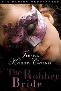 The Robber Bride by Jerrica Knight-Catania