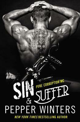 Sin & Suffer by Pepper Winters