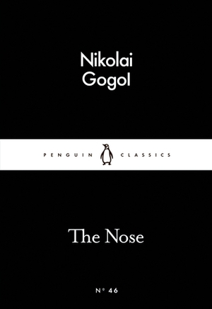 The Nose by Nikolai Gogol