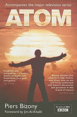 Atom by Piers Bizony