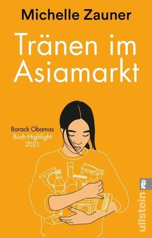 Tränen im Asia-Markt by Michelle Zauner