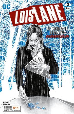 Lois Lane núm. 3 de 6 by Greg Rucka