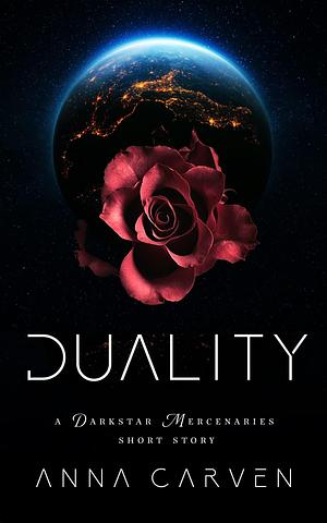 Duality by Anna Carven, Anna Carven