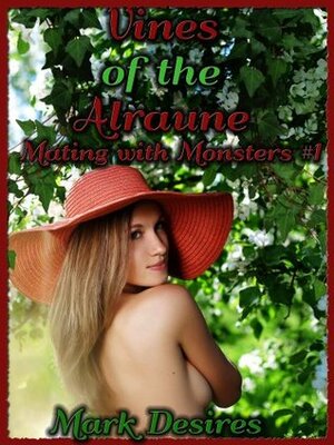 Vines of the Alraune by Mark Desires