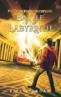 The Battle of the Labyrinth by Rick Riordan