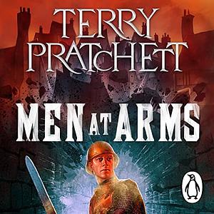 Men at Arms by Terry Pratchett