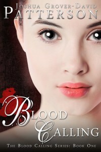 Blood Calling by Joshua Grover-David Patterson