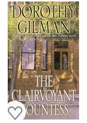 The Clairvoyant Countess by Dorothy Gilman