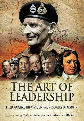 The Art of Leadership by Bernard Montgomery