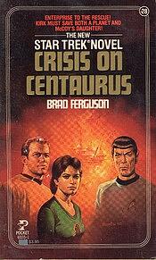 Crisis On Centaurus by Brad Ferguson