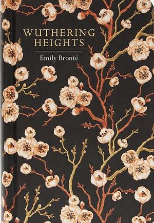 Wuthering Heights by Emily Brontë