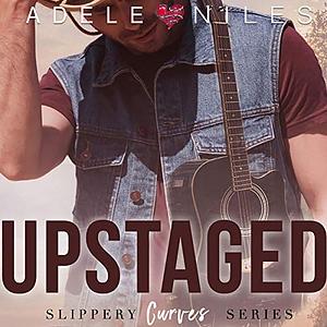 Upstaged by Adele Niles