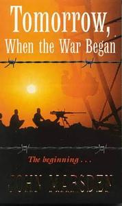 tommorow when the war began by John Marsden