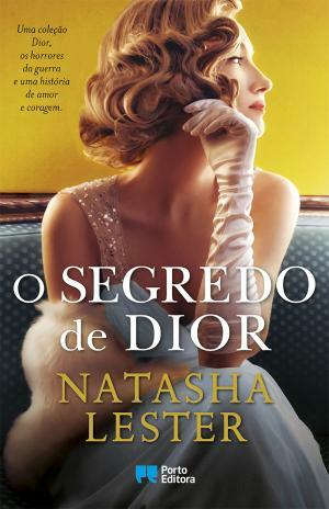 O Segredo de Dior by Natasha Lester