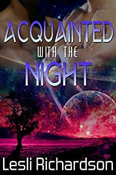 Acquainted With the Night by Tymber Dalton, Lesli Richardson