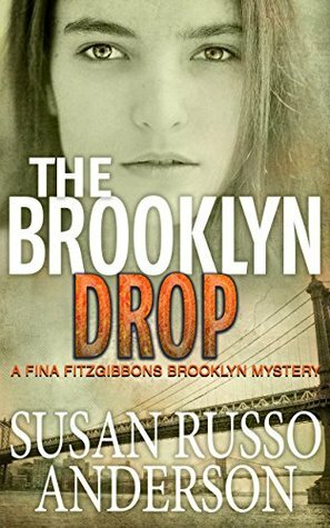 The Brooklyn Drop by Susan Russo Anderson