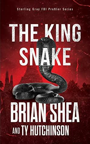 The King Snake by Ty Hutchinson, Brian Shea