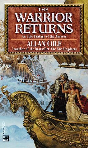 The Warrior Returns by Allan Cole