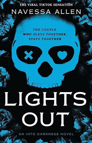 Lights Out: Tiktok's favourite dark and steamy romcom by Navessa Allen