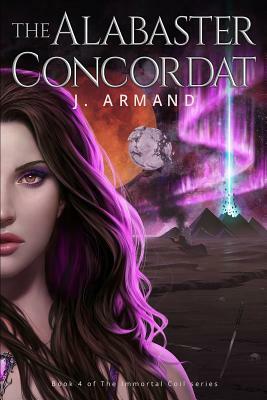 The Alabaster Concordat by J. Armand