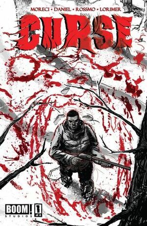 Curse #1 by Michael Moreci, Riley Rossmo, Colin Lorimer, Tim Daniel