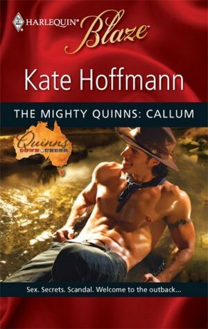 The Mighty Quinns: Callum by Kate Hoffmann