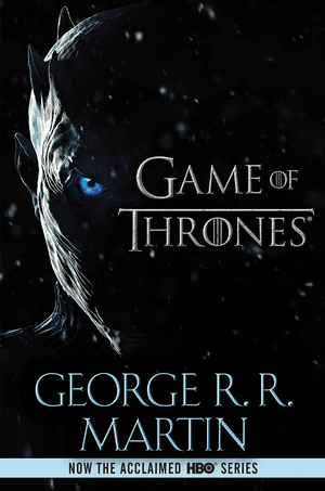 A Game of Thrones by George R.R. Martin