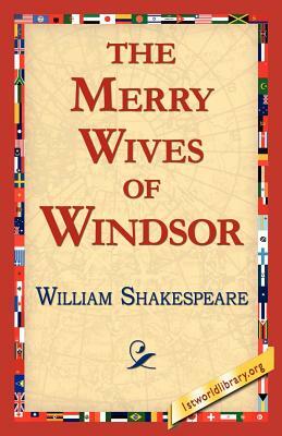 The Merry Wives of Windsor by William Shakespeare