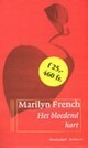 Het Bloedend Hart by Marilyn French