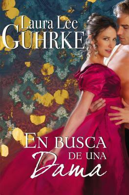 En busca de una dama by Laura Lee Guhrke