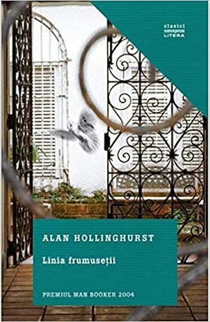 Linia frumuseții by Alan Hollinghurst