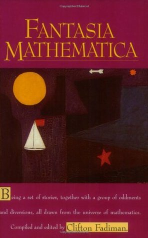 Fantasia Mathematica by Clifton Fadiman