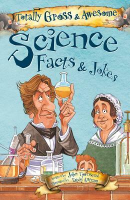 Science Facts & Jokes by John Townsend